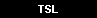  TSL 